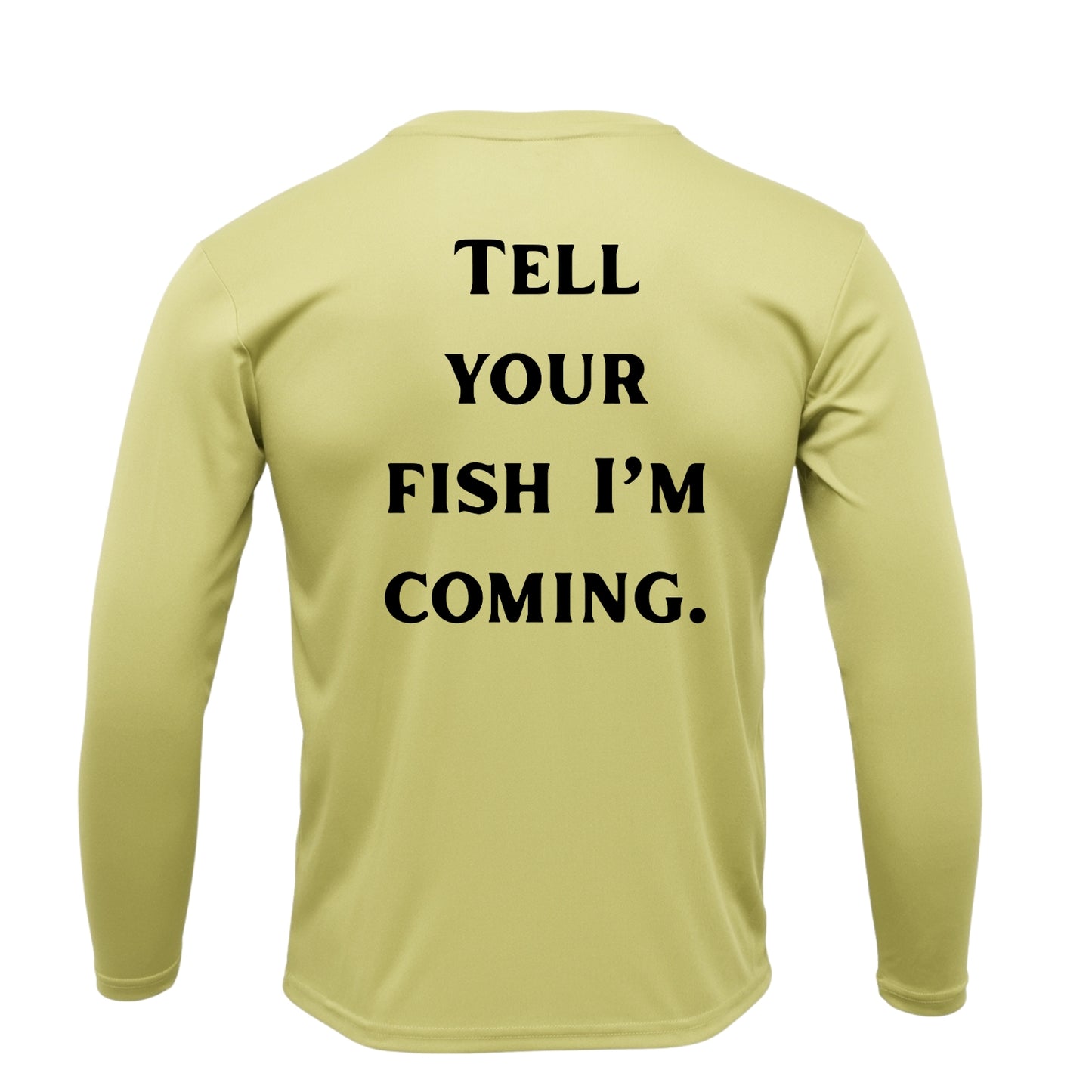 Watermen Line- "Tell Your Fish I'm Coming"