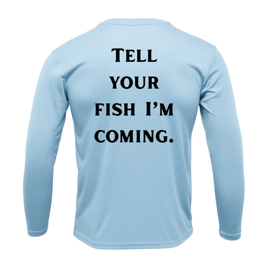 Watermen Line- "Tell Your Fish I'm Coming"